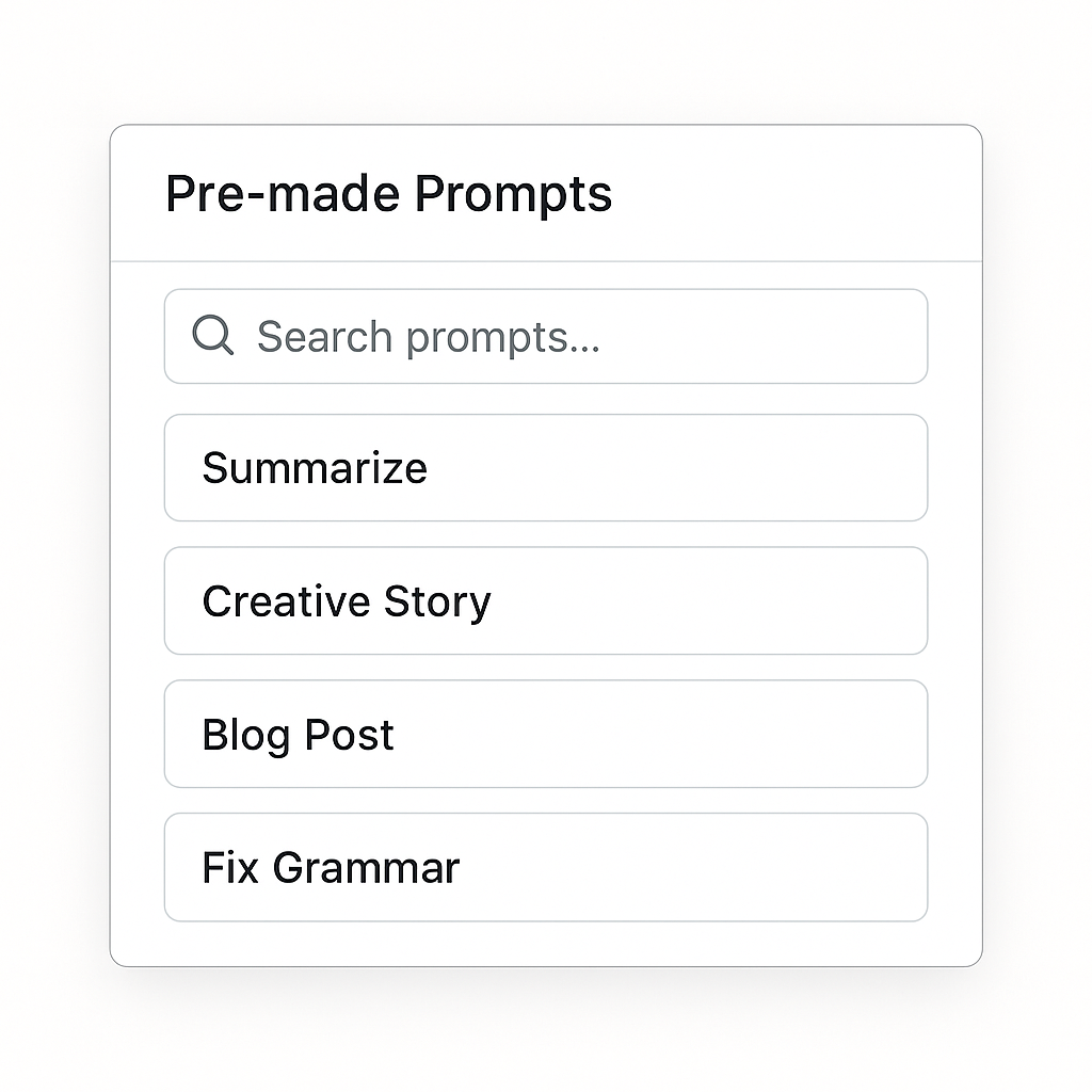Pre-made Prompts Feature